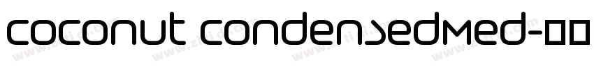 Coconut CondensedMed字体转换